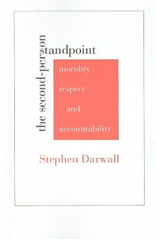 Knjiga Second-Person Standpoint Stephen Darwall