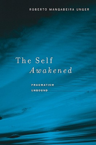 Buch Self Awakened Roberto Mangabeira Unger