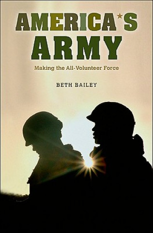 Kniha America's Army Beth Bailey