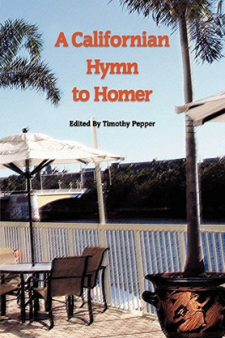 Książka Californian Hymn to Homer Timothy Pepper