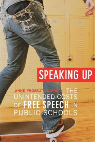 Könyv Speaking Up Anne Proffitt Dupre
