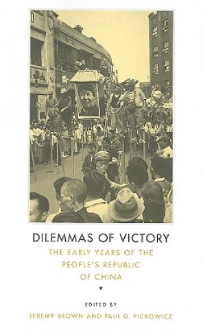 Kniha Dilemmas of Victory Jeremy Brown