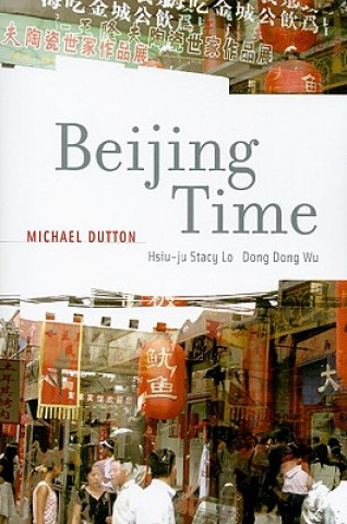 Книга Beijing Time Michael Dutton