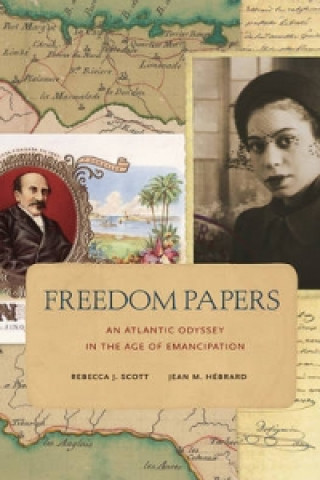 Libro Freedom Papers Rebecca J. Scott