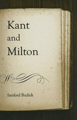 Knjiga Kant and Milton Sanford Budick