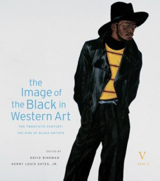 Kniha Image of the Black in Western Art, Volume V: The Twentieth Century, Part 2: The Rise of Black Artists David Bindman