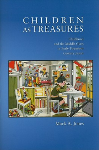 Carte Children as Treasures Mark Jones