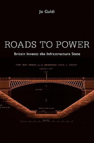 Book Roads to Power Jo Guldi
