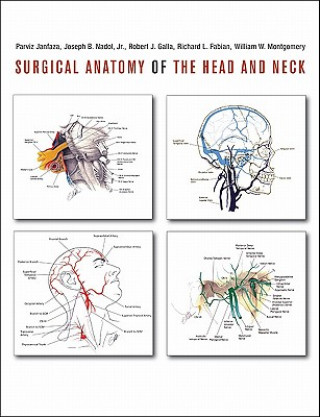 Kniha Surgical Anatomy of the Head and Neck Parviz Janfaza