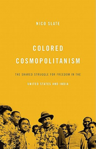 Boek Colored Cosmopolitanism Nico Slate