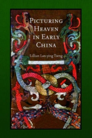 Libro Picturing Heaven in Early China Lillian Lan-ying Tseng