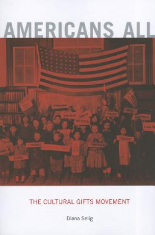 Knjiga Americans All Diana Selig