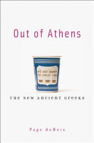Carte Out of Athens Page duBois