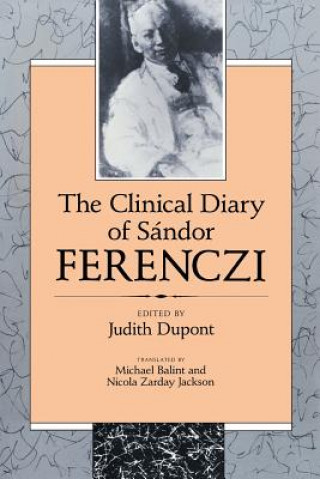 Kniha Clinical Diary of Sandor Ferenczi Sandor Ferenczi