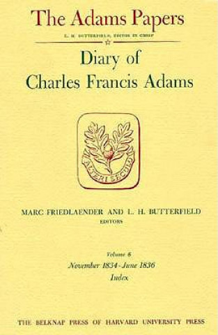 Kniha Diary of Charles Francis Adams Charles Francis Adams