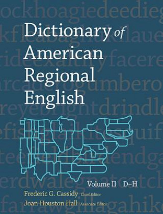 Kniha Dictionary of American Regional English Frederic G. Cassidy