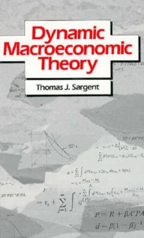 Książka Dynamic Macroeconomic Theory Thomas J. Sargent