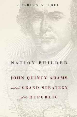 Knjiga Nation Builder Charles N. Edel