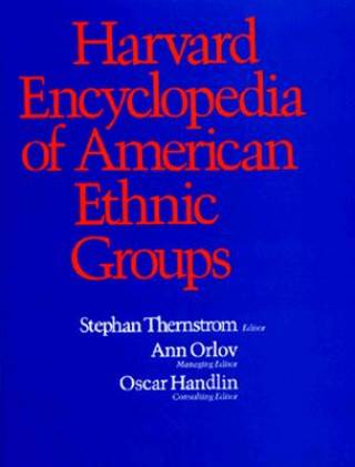 Könyv Harvard Encyclopedia of American Ethnic Groups Stephan Thernstrom