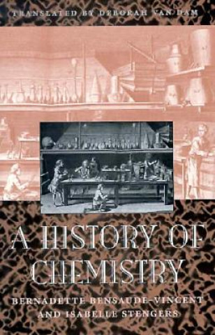 Kniha History of Chemistry Bernadette Bensaude-Vincent