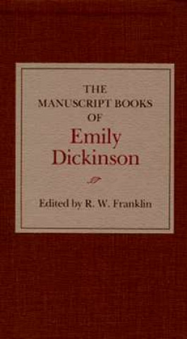 Kniha Manuscript Books of Emily Dickinson Emily Dickinson