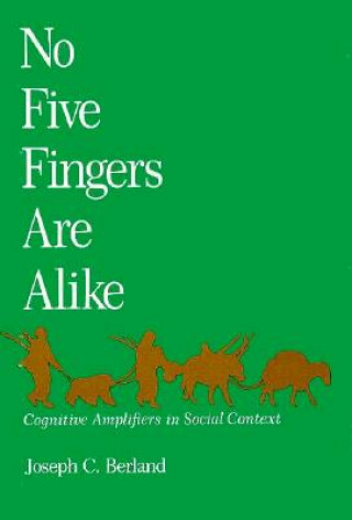 Carte No Five Fingers Are Alike Joseph C. Berland