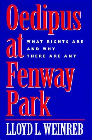 Kniha Oedipus at Fenway Park Lloyd L. Weinreb