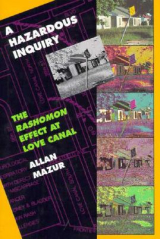 Книга Hazardous Inquiry Allan Mazur
