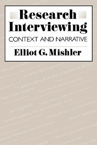 Kniha Research Interviewing Elliot G. Mishler