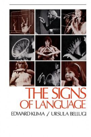 Carte Signs of Language Edward S. Klima