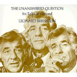 Książka Unanswered Question Leonard Bernstein