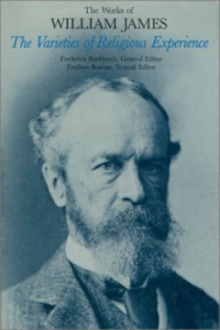 Kniha Varieties of Religious Experience William James