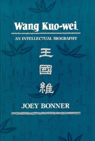 Knjiga Wang Kuo-wei Joey Bonner
