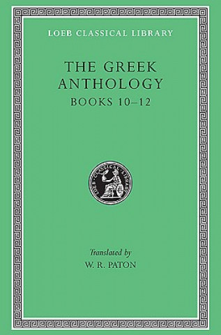 Kniha The Greek Anthology W. R. Paton