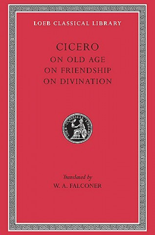 Carte On Old Age. On Friendship. On Divination Marcus Tullius Cicero