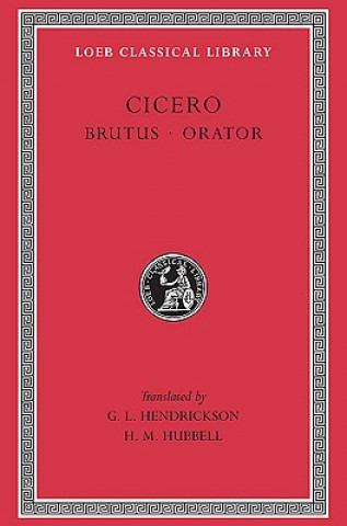 Kniha Brutus. Orator Marcus Tullius Cicero