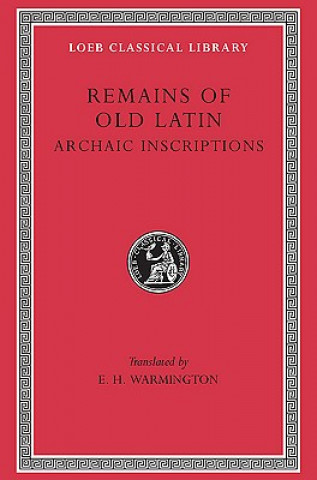 Buch Remains of Old Latin E. H. Warmington