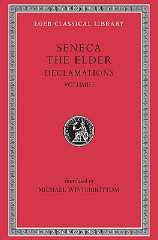 Könyv Declamations Lucius Annaeus Seneca