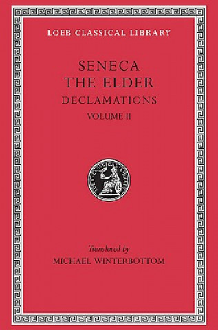 Książka Declamations Lucius Annaeus Seneca