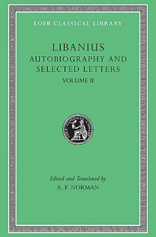 Книга Autobiography and Selected Letters Libanius