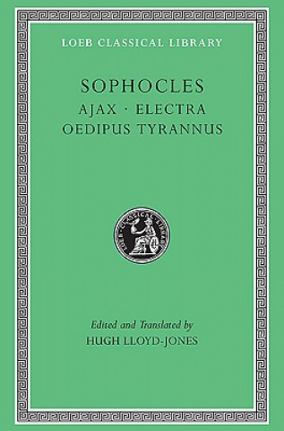 Carte Ajax. Electra. Oedipus Tyrannus Sophocles