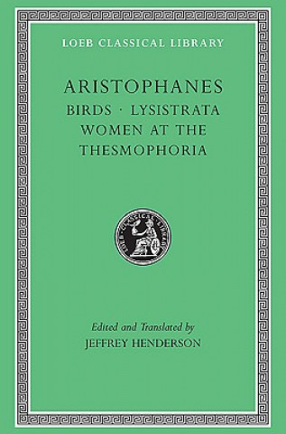 Kniha Birds. Lysistrata. Women at the Thesmophoria Aristophanes