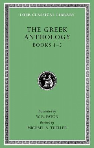 Livre The Greek Anthology W. R. Paton