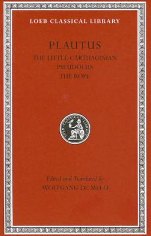 Книга Little Carthaginian. Pseudolus. The Rope Titus Maccius Plautus