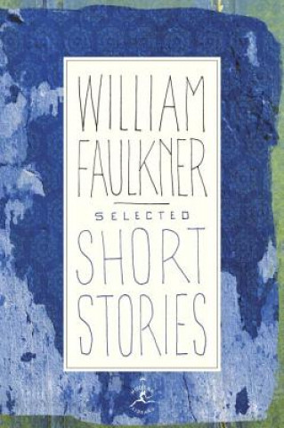Kniha Selected Short Stories William Faulkner