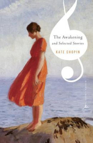 Kniha Awakening and Selected Stories Kate Chopin