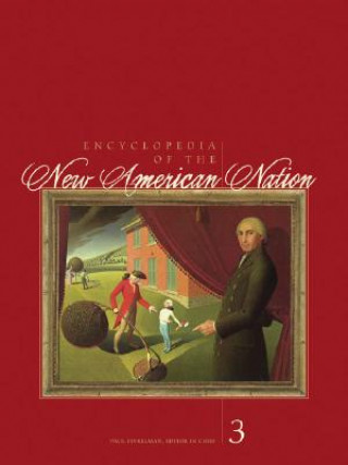 Βιβλίο Encyclopedia of the New American Nation Paul Finkelman