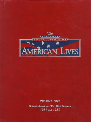 Carte Scribner Encyclopedia of American Lives Kenneth T. Jackson