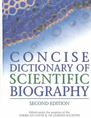 Книга Concise Dictionary of Scientific Biography American Council of Learned Societies