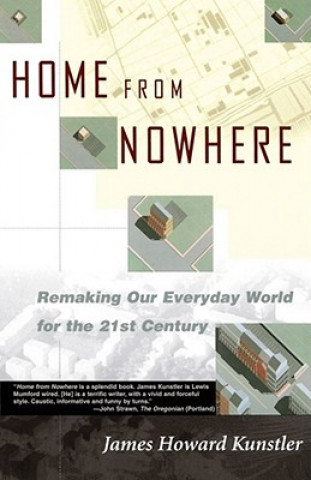 Buch Home from Nowhere James Howard Kunstler